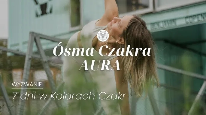 8 czakra: Jak odkryć jej moc i osiągnąć duchowy wzrost
