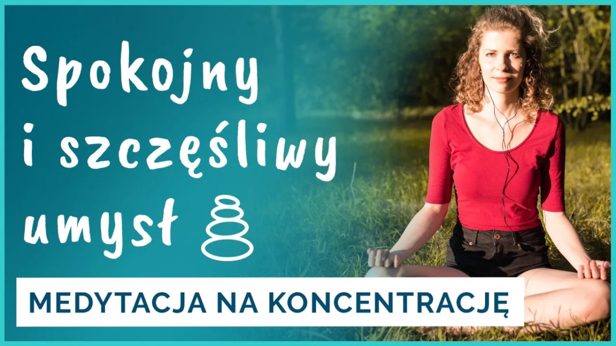 Jak oczyścić umysł medytacja - skuteczne techniki na relaks i spokój